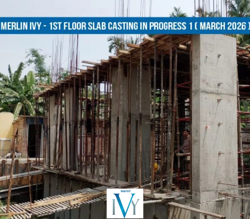 merlin ivy beliaghata construction update march 2026